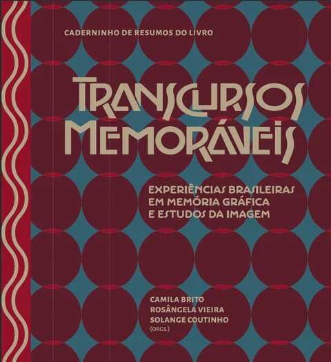 Capa do caderno de resumos Transcursos Memoráveis: experiências brasileiras em memória gráfica e estudos da imagem