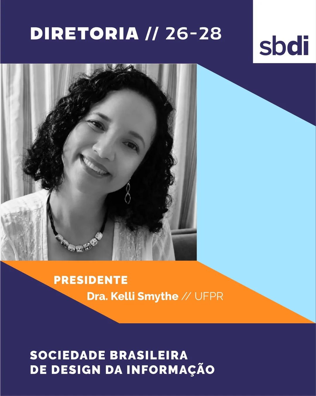 Retrato de Kelli Smythe, sorrindo, com a legenda "Presidente, Dra. Kelli Smythe, UFPR".